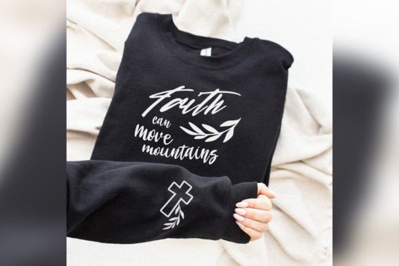 Faith Can Move Mountains Sleeve SVG PNG Review for Real Projects
