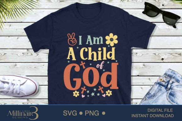 I Am a Child of God SVG PNG Catholic Kid