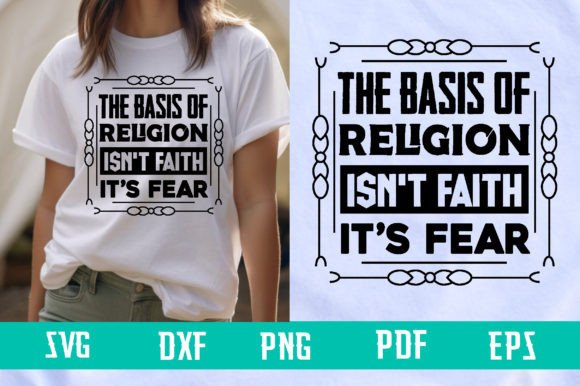 Religion Isn't Faith It's Fear SVG Review