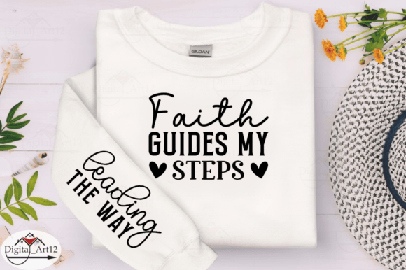 Review of Faith Guides My Steps Sleeve SVG Design for Real Projects