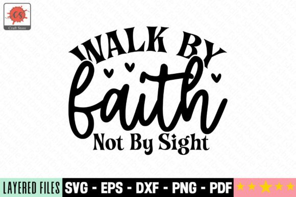 Walk by Faith Not by Sight Craft SVG Review for Real Projects