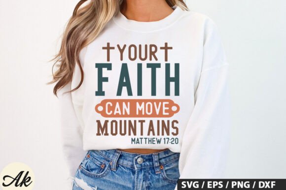 Your Faith Can Move Mountains Matthew 17